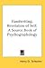 Handwriting, Revelation of Self: A Source Book of Psychographology