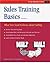 Sales Training Basics: What...