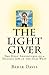 The Light Giver: The Holy Adventures of a Hasidic Jew in the Old West