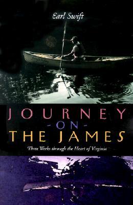 Journey on the James: Three Weeks through the Heart of Virginia (Paperback)