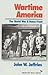 Wartime America: The World ...