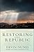Restoring the Republic: A C...