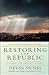 Restoring the Republic by Devin Nunes