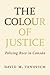 The Colour of Justice: Policing Race in Canada