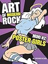 Poster Girls (Art of Modern Rock Mini #2)