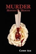 Murder: Month by Month