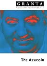 Granta 69: The Assassin