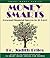 Money Smarts: Personal Financial Success in 30 Days!