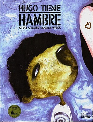 Hugo tiene hambre/ Hugo Is Hungry (Spanish Edition)