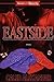 Eastside: A Coming-of-Age S...