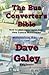 The Bus Converter's Bible
