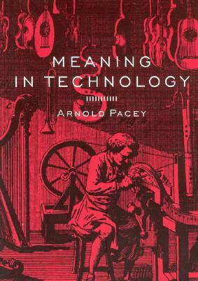 Meaning in Technology (Paperback)