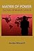 Matrix of Power: Secrets of...