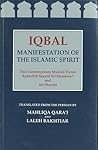 IQBAL: Manifestation of the Islamic Spirit