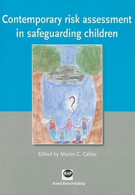 Contemporary Risk Assessment in Safeguarding Children (Paperback)