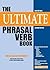 The Ultimate Phrasal Verb Book