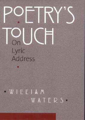 Poetry's Touch: On Lyric Address (Hardcover)