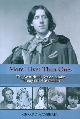 More Lives Than One: The Remarkable Wilde Family Through the Generations (Hardcover)