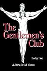 The Gentlemen's Club by Becky Due
