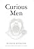 Curious Men (Collins Library)