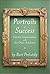 Portraits of Success: Candid Conversations with 60 Over-Achievers