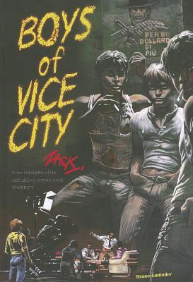 Boys of Vice City (Paperback)