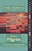 To be a Pilgrim: A Spiritual Notebook (SPCK Classics)