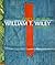 What’s It All Mean: William T. Wiley in Retrospect