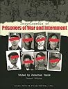 Encyclopedia of Prisoners of War and Internment