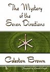 The Mystery of the Seven Directions