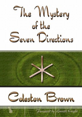 The Mystery of the Seven Directions (Paperback)