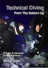 Technical Diving from the Bottom Up