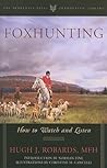Foxhunting by Hugh J. Robards