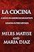 La Cocina by Miles Matise