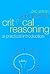 Critical Reasoning: A Pract...
