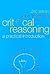 Critical Reasoning: A Practical Introduction