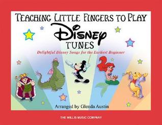 Teaching Little Fingers to Play Disney Tunes | Piano Songbook for Early Elementary | Piano Sheet Music for Kids Students and Teachers | Easy Disney Piano Music Book with Optional Teacher Duets (Paperback)