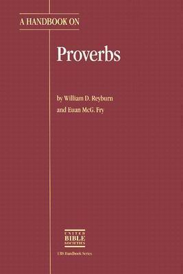A Handbook on Proverbs (HELPS FOR TRANSLATORS)