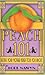 Peach 101: Recipes Your Mot...