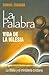 La Palabra: Vida de la Iglesia (Spanish Edition)