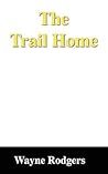 The Trail Home