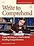 Write to Comprehend: Using ...