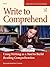 Write to Comprehend by Anthony D. Fredericks