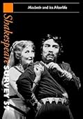 Shakespeare Survey: Volume 57, Macbeth and its Afterlife: An Annual Survey of Shakespeare Studies and Production