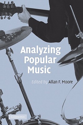 Analyzing Popular Music (Hardcover)