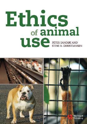 Ethics of Animal Use (Paperback)