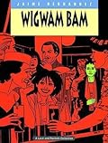Love and Rockets, Vol. 11: Wigwam Bam