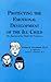 Protecting the Emotional Development of the Ill Child: The Essence of the Child Life Profession