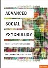 Advanced Social Psychology: The State of the Science