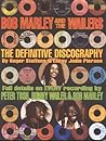 Bob Marley And the Wailers: The Definitive Discography